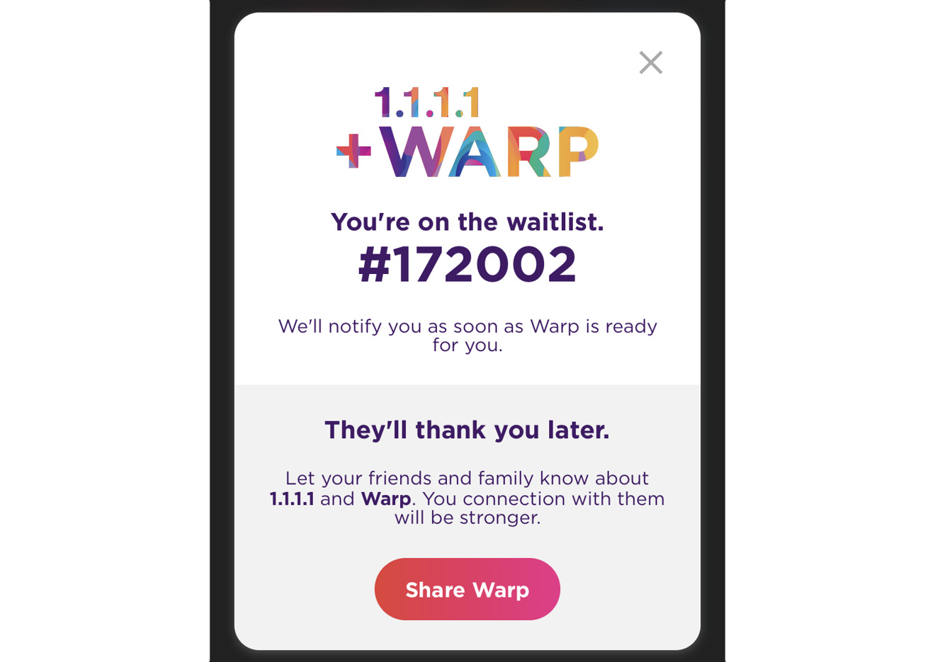 The confirmation page for the 1.1.1.1+Warp waitlist within the iOS app