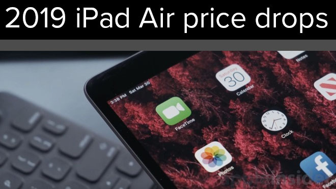 2019 iPad Air price drops