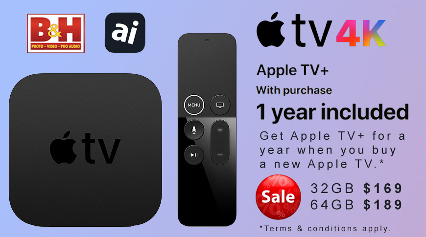 Apple Tv 4k On Sale At B H With Free 1 Year Apple Tv Plus Trial Appleinsider