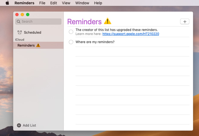 Not something you'd rush to see -- it's possible to lose all your Reminders on your Mac. Until macOS Catalina comes out.