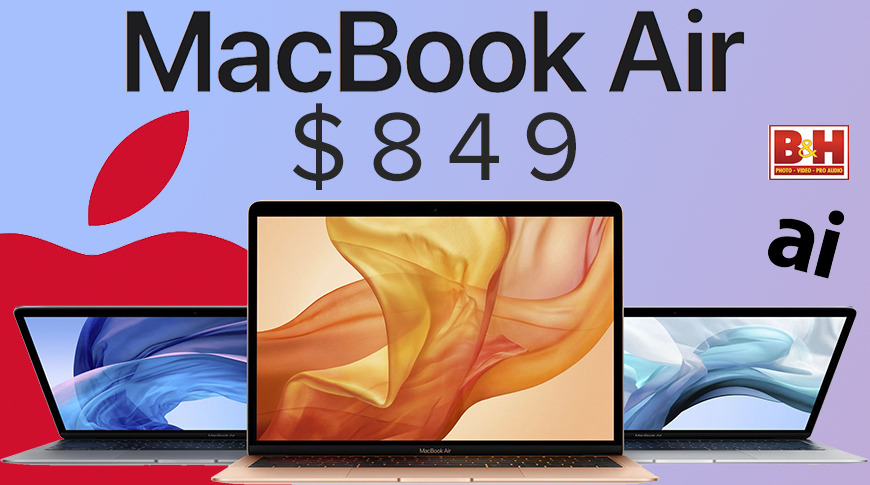 Best MacBook Air deals deliver models for $849
