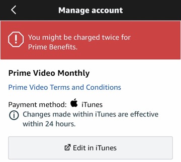 Luckily, Amazon will warn you before double charging you for Prime benefits.