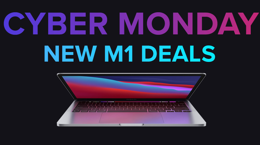 Apple Cyber Monday Deals on M1 Mac Computers Offer Lowest Prices