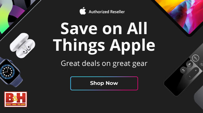 Apple Deals At B&H Photo Deliver Fresh Savings Up To $500 Off