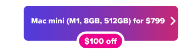 Apple M1 Mac mini $799 sale button in pink and purple