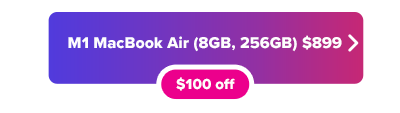 M1 MacBook Air on sale for $899 button in purple gradient