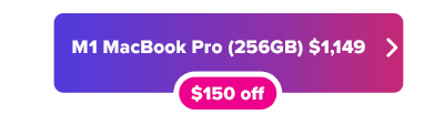 M1 MacBook Pro discount button in pink and purple