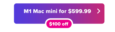 M1 Mac mini deal for $599 button in purple