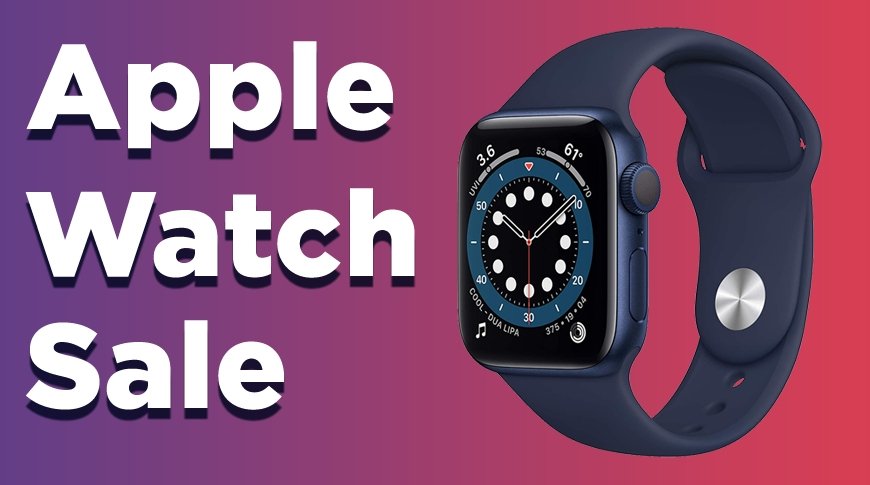 Apple Watch Sale Knocks 120 off Series 6 at Amazon