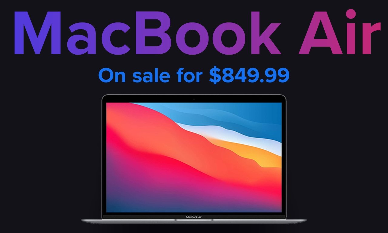 Amazon's Labor Day 2021 Sale Discounts MacBook Air to 849