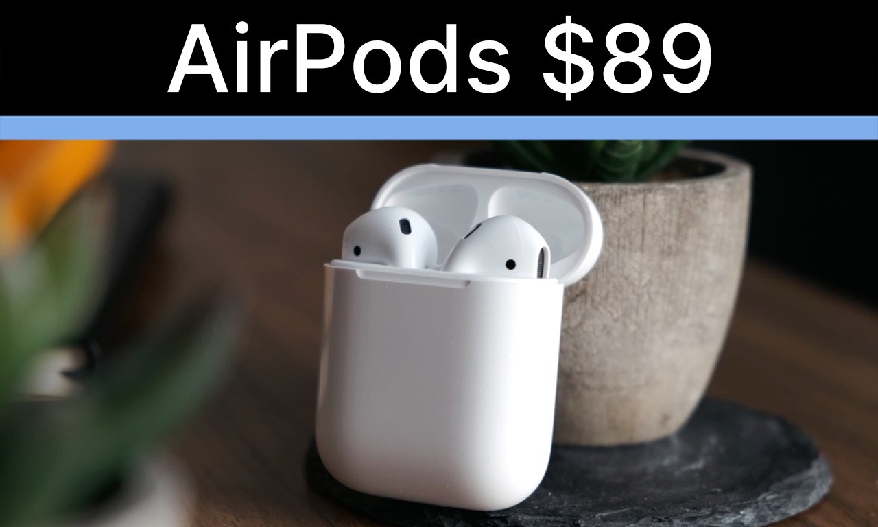 Apple AirPods dip to 89 Apple TV 4K on sale for 119 in latest