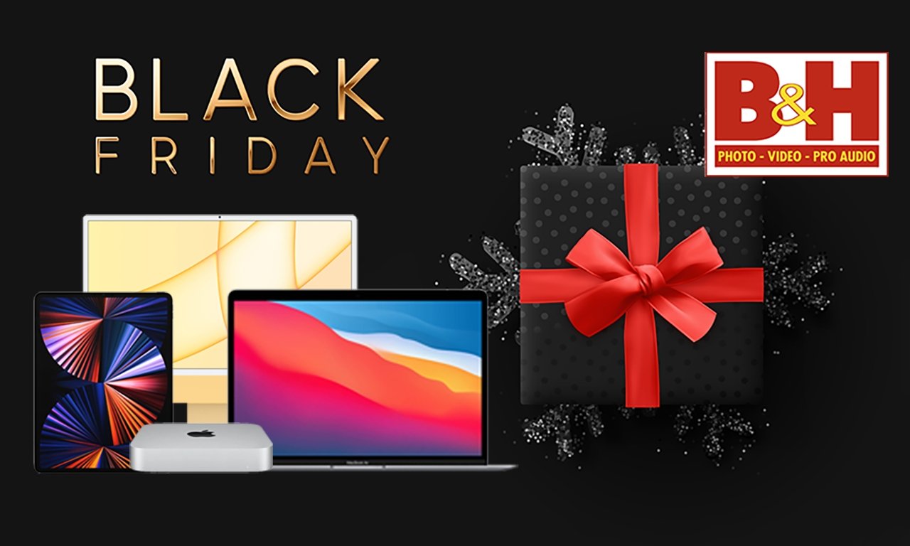 B&H's Black Friday deals are live: $200 off iPad Pro, $130 to $300 off MacBooks, up to Mac mini, sale | AppleInsider