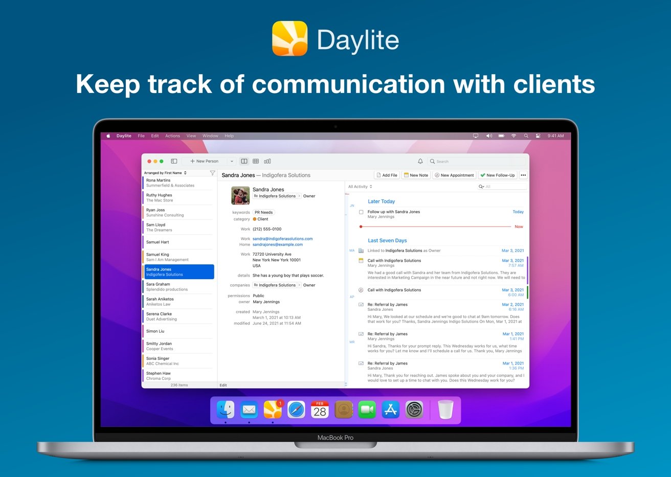 Manage commitments to clients using Daylite. 
