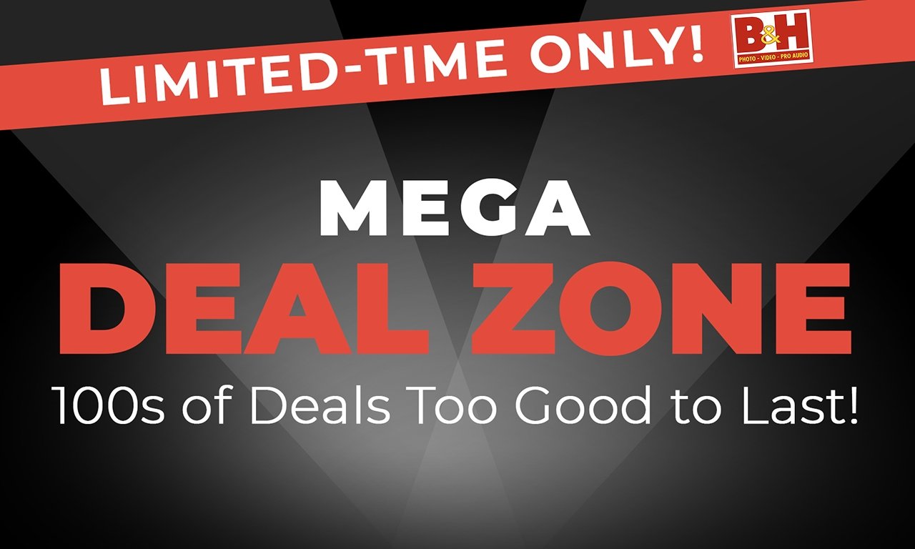 B&H Mega Deal Zone banner