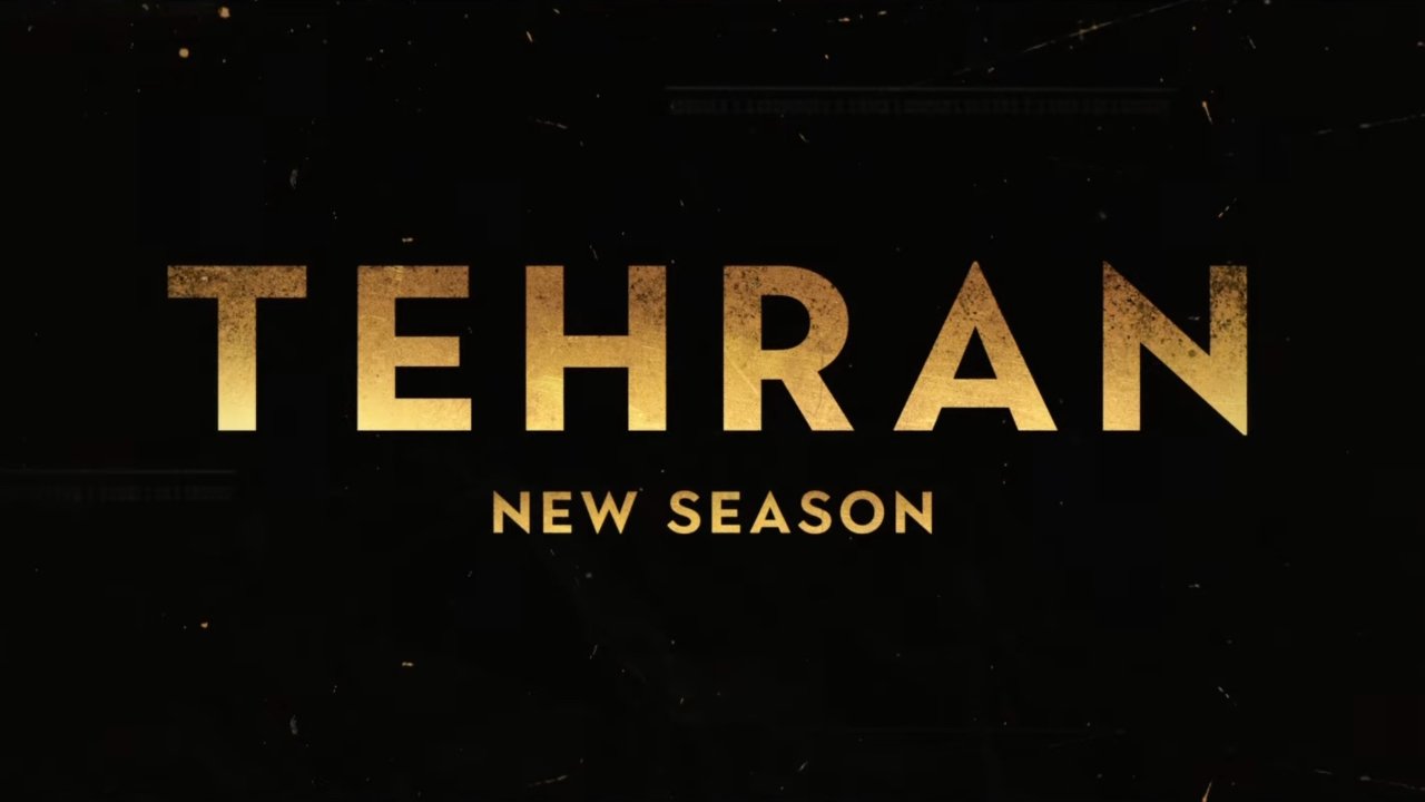 'Tehran' season two debuts May 6, 2022