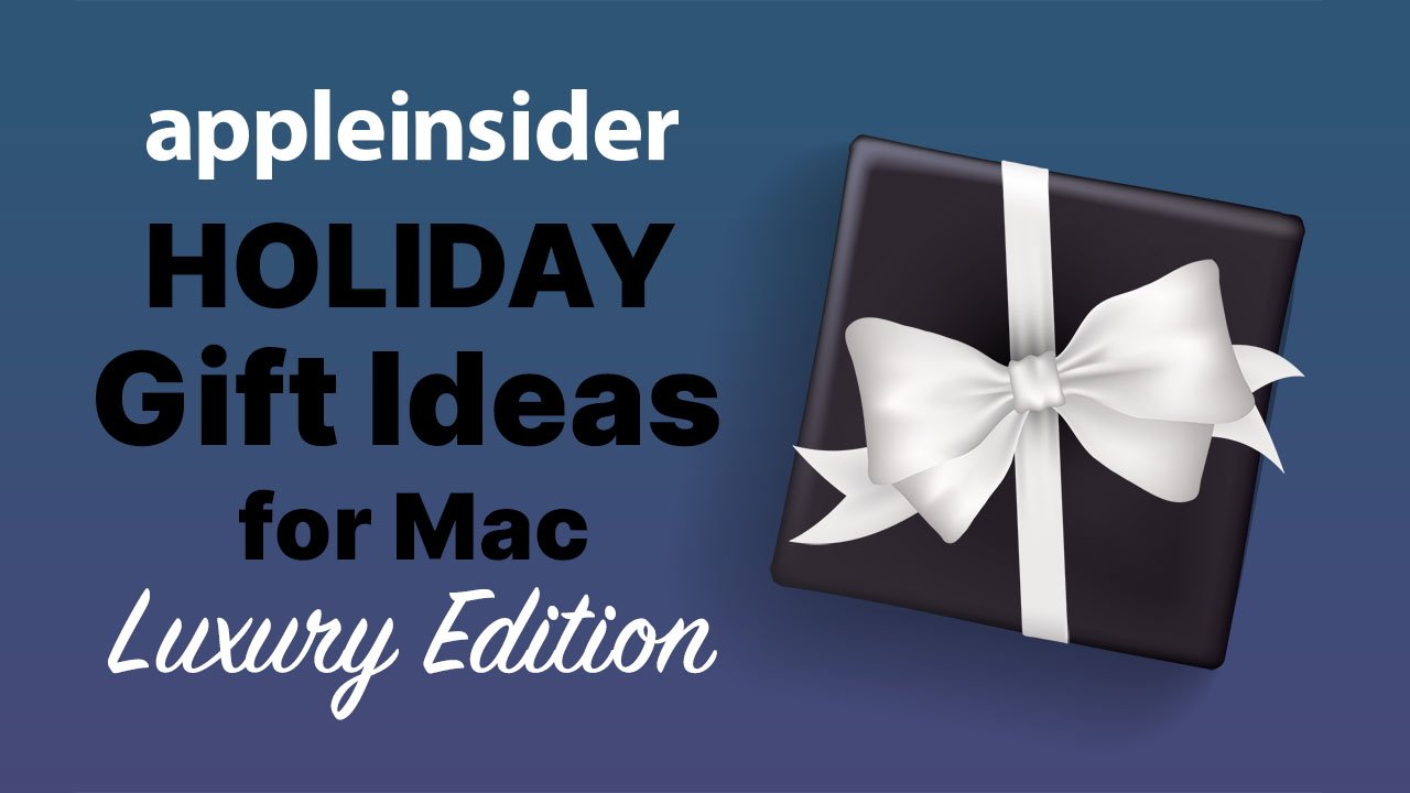 Luxury gift ideas for Mac users guide