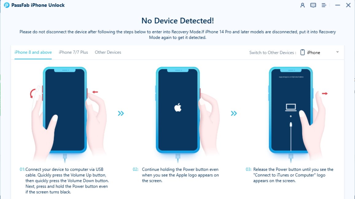 PassFab will explain how to put your iPhone into Recovery Mode. 