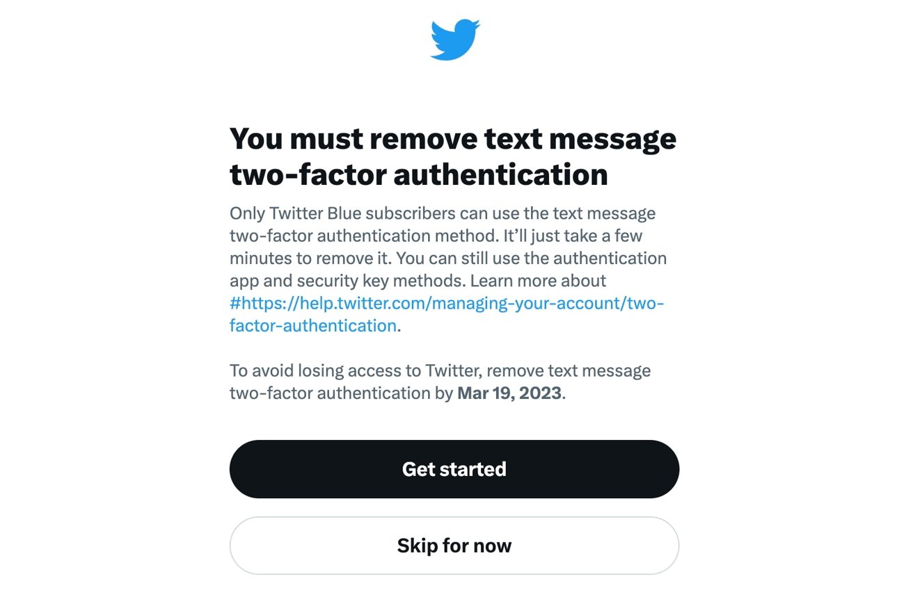 Twitter активно сообщает тем, кто не является подписчиком Twitter Blue, что с марта поддержка SMS 2FA будет доступна только для платных пользователей. 