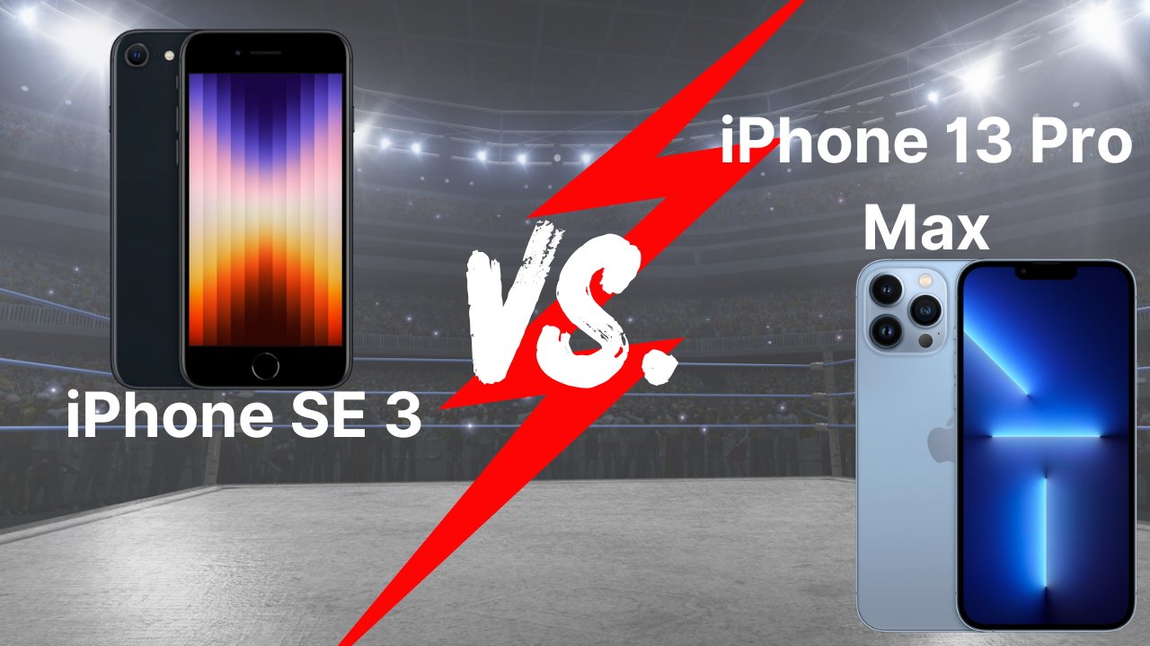 iPhone 13 Pro Max takes on the iPhone SE 3.