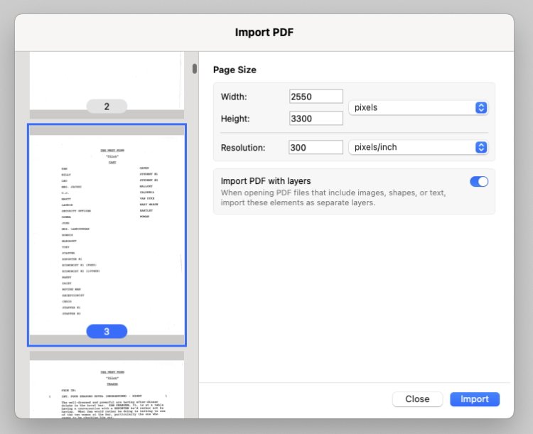 You can now specify which page of a PDF to import, along with size and resolution options