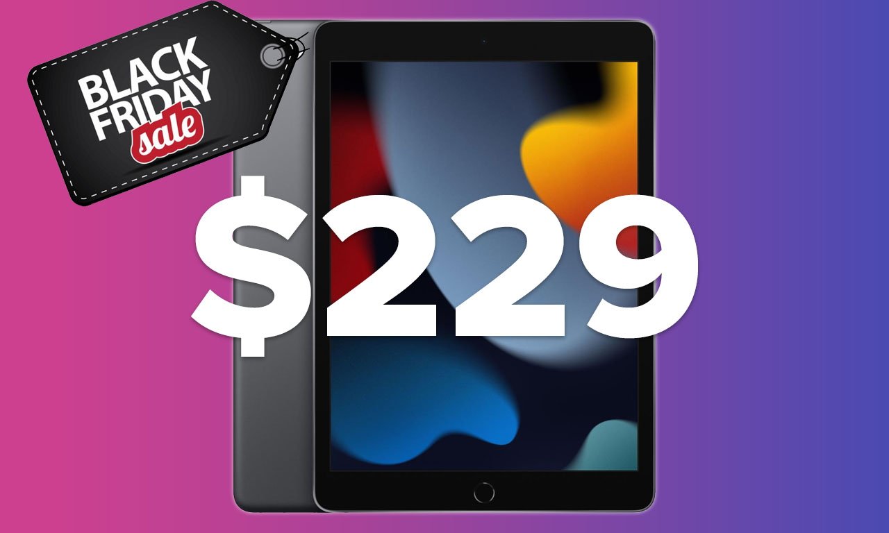 Apple's last-gen iPad falls to a new low of $229.99 for early Black Friday  buyers - The Verge