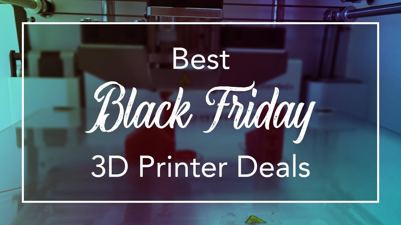 Best 3D printer Black Friday deals 2023