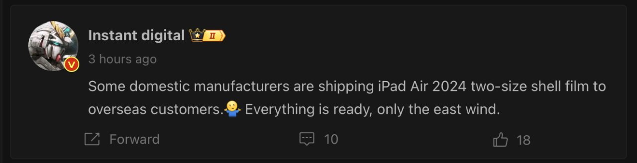 Social media post by 'Instant digital' mentioning shipping of iPad Air 2024 shell film to overseas customers, awaiting the east wind, with emojis and engagement icons.