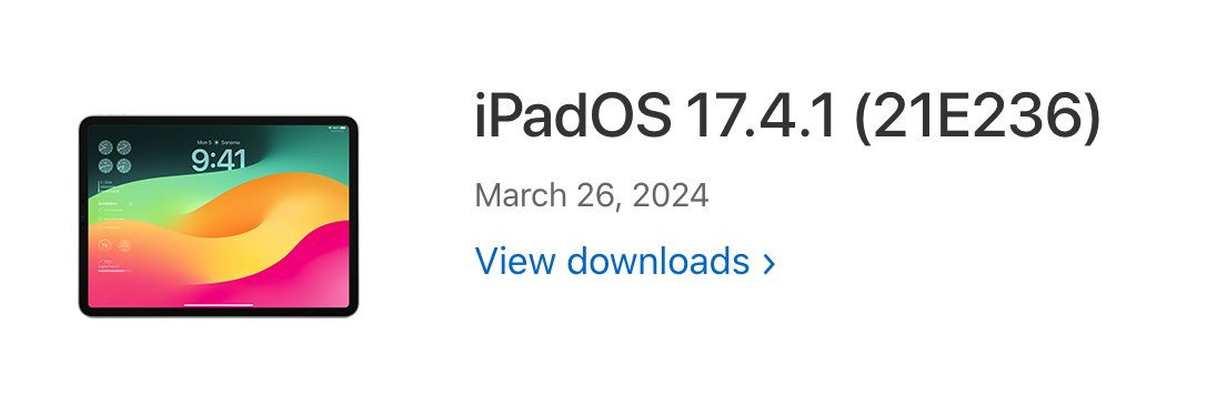 iPadOS 17.4.1 software update listing on Apple's Releases page, showing March 26, 2024.