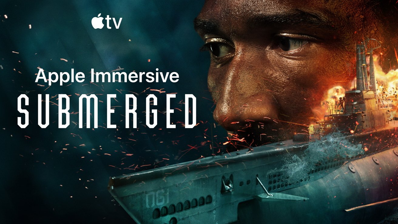 Close-up of a man's face with intense eyes beside a flaming, sinking submarine under 'Apple Immersive Submerged' and Apple TV logo.