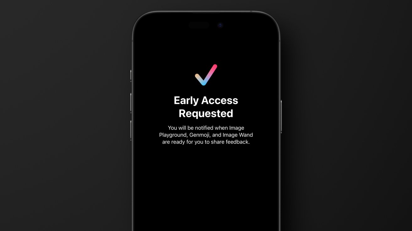 An iPhone screen displays 'Early Access Requested' with a colorful checkmark above and a notification message below on a black background.