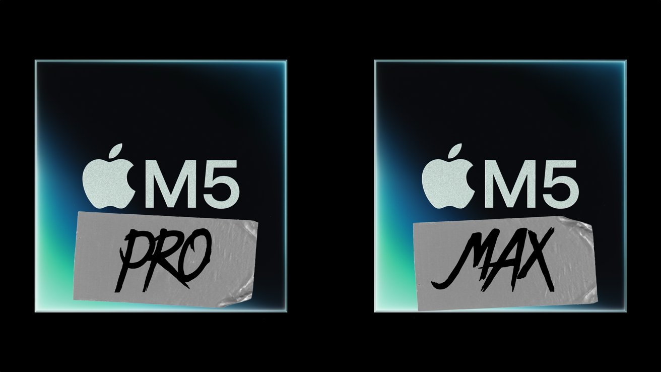 Two panels featuring the Apple logo and 'M5' text, one labeled 'Pro' with duct tape, the other 'Max' with identical tape, on dark gradient backgrounds.