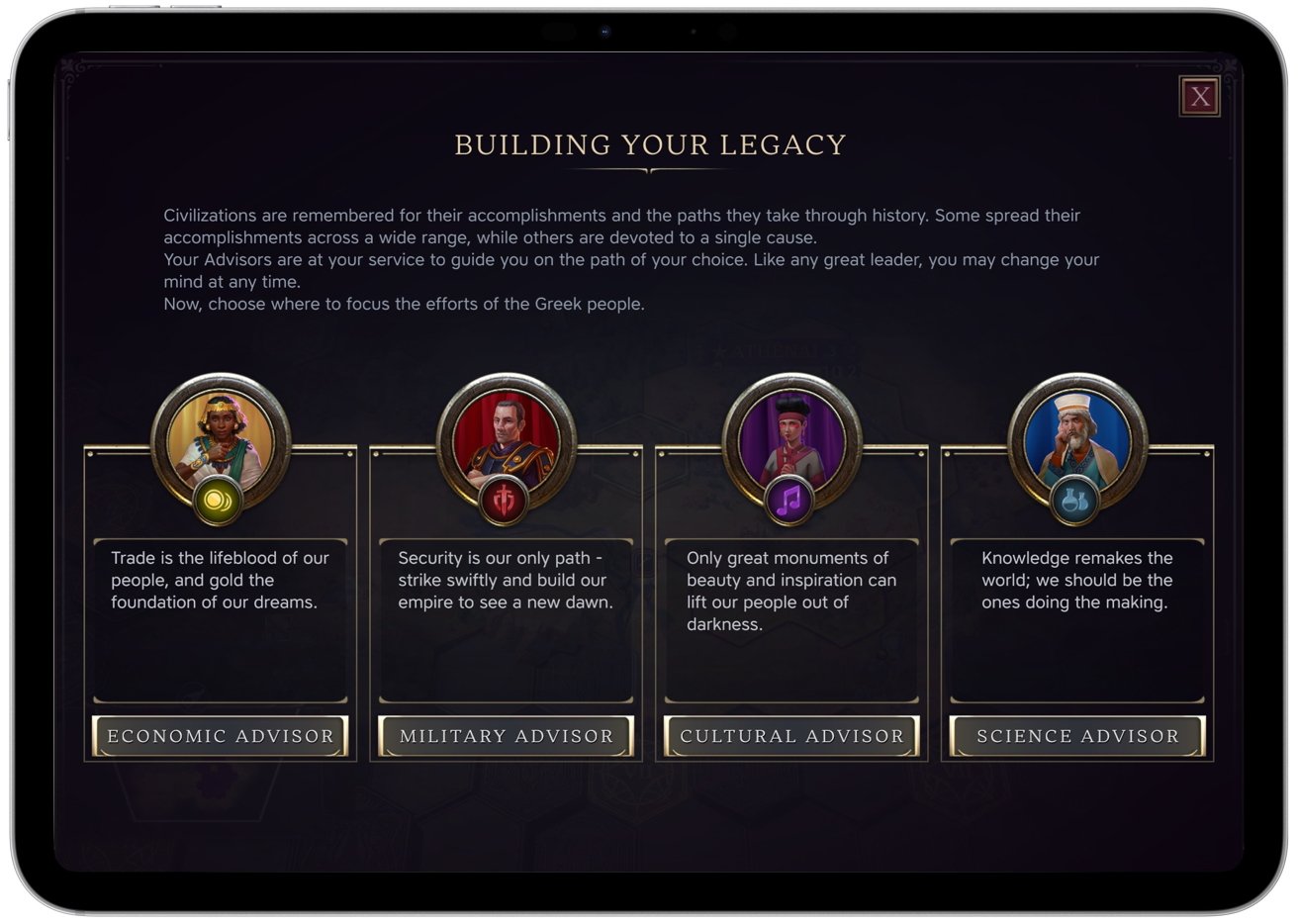 A tablet screen offering a strategy game called BUILDING YOUR LEGACY with four advisor options in the ranks: Economic, Military, Cultural, and Scientific, each featuring character portraits and a brief description.
