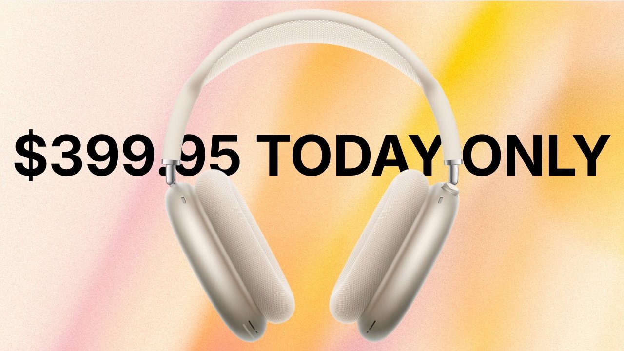 Starlight AirPods Max headphones on a soft pastel background with bold black text advertising price 399.95 today only, implying a limited time sale deal