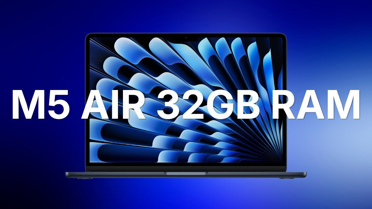 Save on every M5 MacBook Air with a 32GB RAM config now $1,399