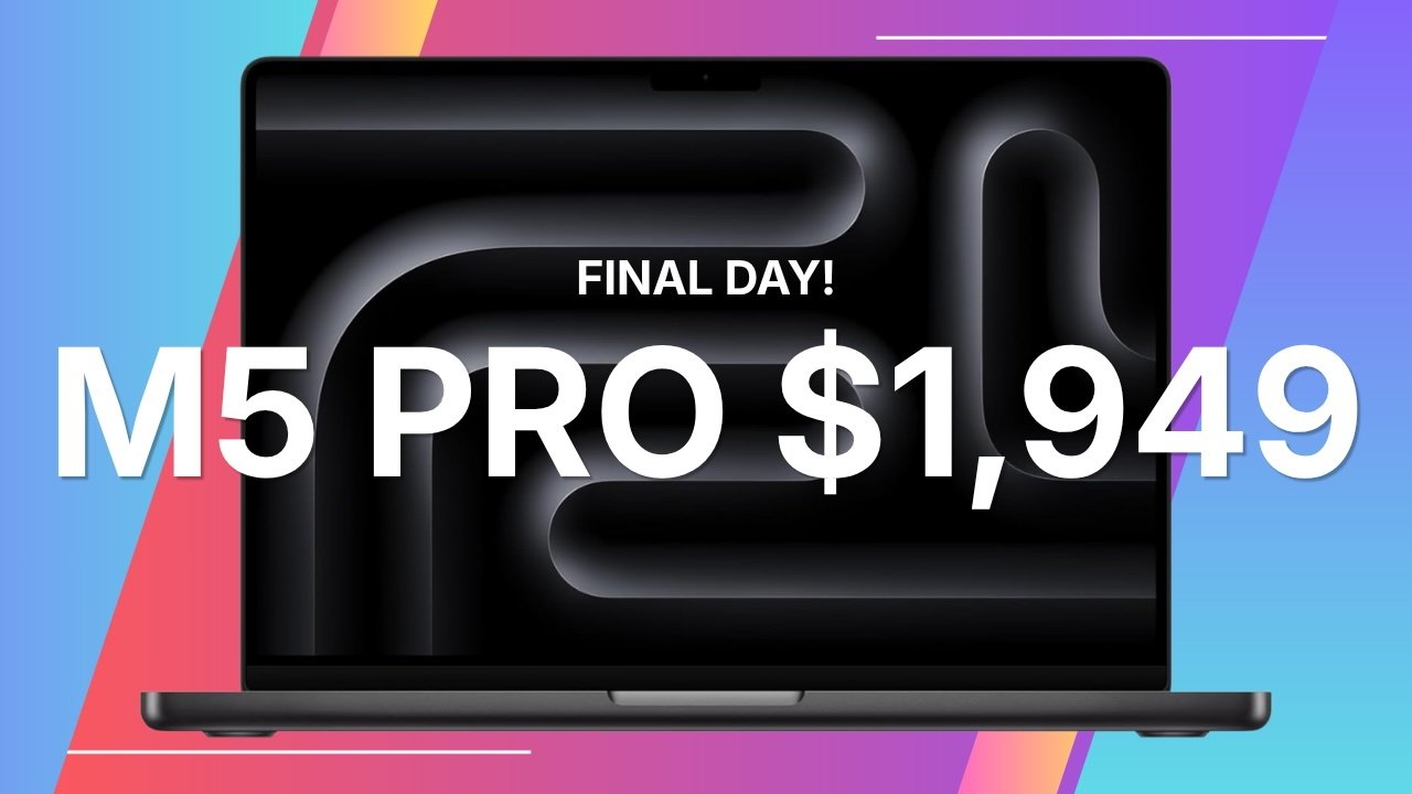 Open MacBook Pro laptop with abstract dark screen on colorful gradient background, overlaid bold text reading FINAL DAY and M5 PRO $1,949.