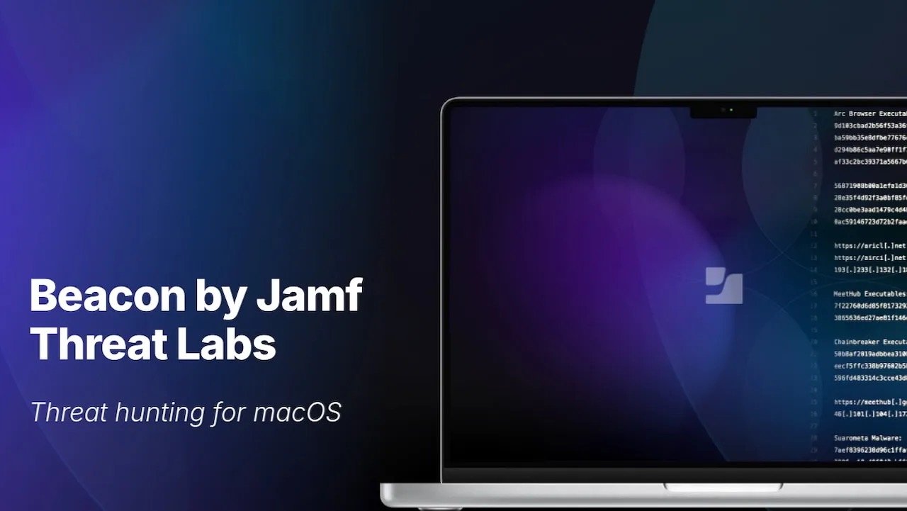Yeni Jamf Beacon, işletmelere aktif Mac tehdit avcılığı sunuyor